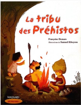 La tribu des préhistos